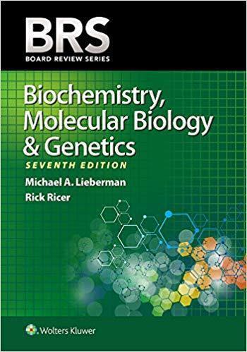 بیوشیمی BRS ، بیولوژی مولکولی و ژنتیک - آزمون های امریکا Step 1